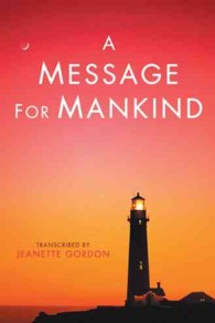 A Message for Mankind