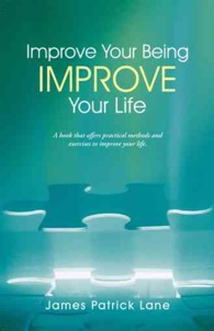 Improve Your Beingimprove Your Life