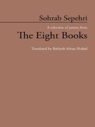Sohrab Sepehri : A Selection of Poems from the Eight Books -- Hardback