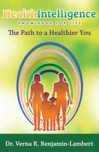 Health Intelligence : The Path to a Healthier You