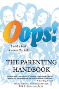 Oops! the Parenting Handbook : I Wish I Had Known This before