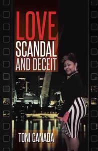 Love, Scandal, and Deceit