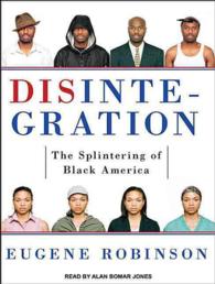 Disintegration (6-Volume Set) : The Splintering of Black America （Unabridged）