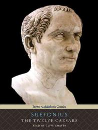 The Twelve Caesars (14-Volume Set) : Includes Companion Ebook （Unabridged）