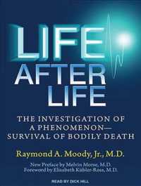 Life after Life (5-Volume Set) : The Investigation of a Phenomenon Survival of Bodily Death （Unabridged）