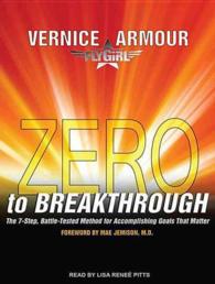 Zero to Breakthrough (7-Volume Set) : The 7-Step, Battle-Tested Method for Accomplishing Goals That Matter （Unabridged）