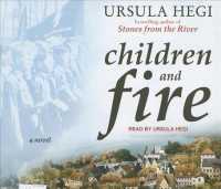 Children and Fire (7-Volume Set) （Unabridged）