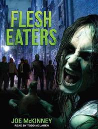 Flesh Eaters (11-Volume Set) （Unabridged）