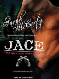 Jace (10-Volume Set) (Shadow Wranglers) （Unabridged）