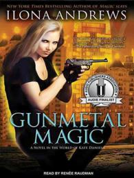Gunmetal Magic (10-Volume Set) (World of Kate Daniels) （Unabridged）