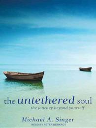 The Untethered Soul (5-Volume Set) : The Journey Beyond Yourself （Unabridged）