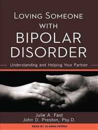 Loving Someone with Bipolar Disorder (9-Volume Set) : Understanding and Helping Your Partner （Unabridged）