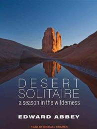 Desert Solitaire (10-Volume Set) : A Season in the Wilderness （Unabridged）