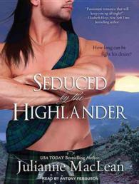 Seduced by the Highlander (7-Volume Set) (Highlander) （Unabridged）