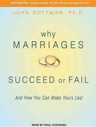 Why Marriages Succeed or Fail (7-Volume Set) : And How You Can Make Yours Last: Includes Printable PDF （Unabridged）