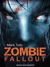 Zombie Fallout (9-Volume Set) (Zombie Fallout) （Unabridged）