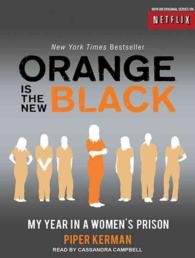 Orange Is the New Black (10-Volume Set) : My Year in a Women's Prison （Unabridged）
