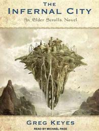The Infernal City (6-Volume Set) : An Elder Scrolls Novel (Elder Scrolls) （Unabridged）