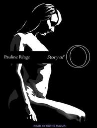 The Story of O (7-Volume Set) （Unabridged）