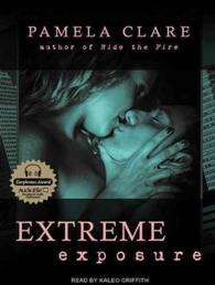 Extreme Exposure (9-Volume Set) (I-team) （Unabridged）