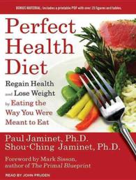 Perfect Health Diet (11-Volume Set) : Regain Health and Lose Weight by Eating the Way You Were Meant to Eat （1 UNA）