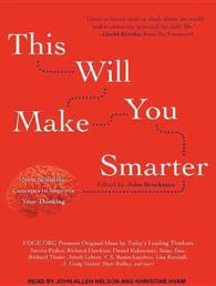 This Will Make You Smarter (10-Volume Set) : New Scientific Concepts to Improve Your Thinking （Unabridged）