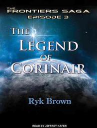 The Legend of Corinair (6-Volume Set) (Frontiers Saga) （Unabridged）