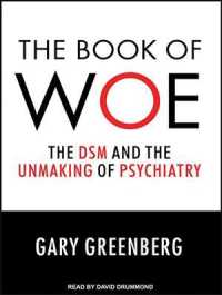 The Book of Woe (11-Volume Set) : The DSM and the Unmaking of Psychiatry （Unabridged）