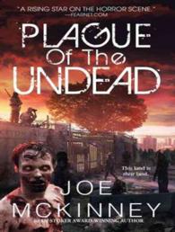 Plague of the Undead (12-Volume Set) (Dead Lands) （Unabridged）