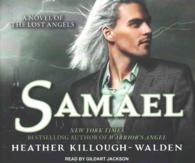 Samael (8-Volume Set) (The Lost Angels) （Unabridged）