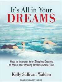It's All in Your Dreams (7-Volume Set) : How to Interpret Your Sleeping Dreams to Make Your Waking Dreams Come True （Unabridged）