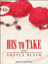 His to Take (10-Volume Set) (Wicked Lovers) （Unabridged）
