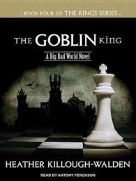 The Goblin King (6-Volume Set) (Kings) （Unabridged）