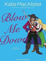Blow Me Down (10-Volume Set) （Unabridged）
