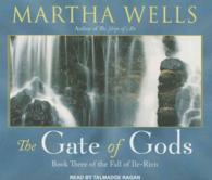 The Gate of Gods (Fall of Ile-rien) （Unabridged）