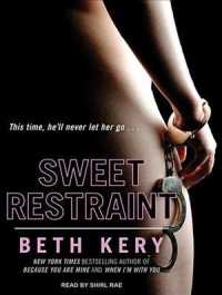 Sweet Restraint (9-Volume Set) （Unabridged）