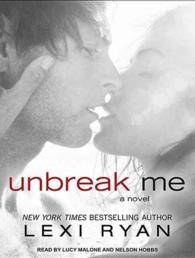 Unbreak Me (6-Volume Set) (New Hope) （Unabridged）