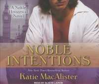 Noble Intentions (9-Volume Set) (Noble Intentions) （Unabridged）