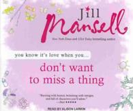 Don't Want to Miss a Thing (10-Volume Set) （Unabridged）