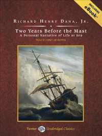 Two Years before the Mast (14-Volume Set) : A Personal Narrative of Life at Sea: Library Edition （COM/DWN UN）