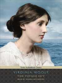 The Voyage Out (11-Volume Set) : Library Edition: Includes Companion eBook （Unabridged）