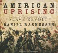 American Uprising (5-Volume Set) : The Untold Story of America's Largest Slave Revolt: Library Edition （Unabridged）