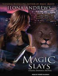 Magic Slays (11-Volume Set) : Library Edition (Kate Daniels) （Unabridged）