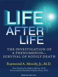 Life after Life (5-Volume Set) : The Investigation of a Phenomenon - Survival of Bodily Death, Library Edition （Unabridged）
