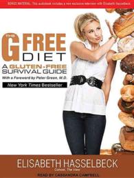 The G Free Diet (6-Volume Set) : A Gluten-Free Survival Guide （1 UNA）