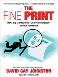 The Fine Print (10-Volume Set) : How Big Companies Use 'Plain English' to Rob You Blind （Unabridged）