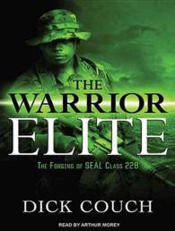 The Warrior Elite (10-Volume Set) : The Forging of Seal Class 228 Library Edition （Unabridged）