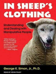 In Sheep's Clothing (4-Volume Set) : Understanding and Dealing with Manipulative People: Library Edition （Unabridged）