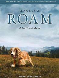 Roam (7-Volume Set) : A Novel with Music: Library Edition （Unabridged）