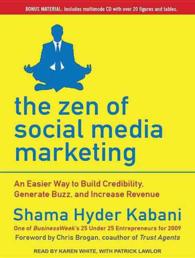 The Zen of Social Media Marketing (7-Volume Set) : An Easier Way to Build Credibility, Generate Buzz, and Increase Revenue, Library Edition （Unabridged）